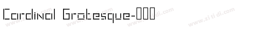 Cardinal Grotesque字体转换
